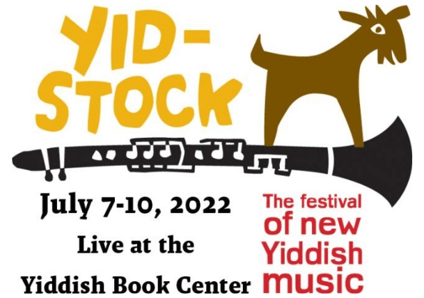 We're excited to announce that Yidstock returns to the stage at the Yiddish Book Center July 7-10, 2022. Join us for four-days of concerts, talks, and workshops.