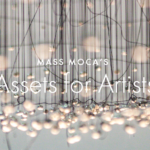 MASS MoCA’s Assets for Artists program helps artists in all disciplines strengthen their financial and business capacity to sustain a lifetime of creative excellence.