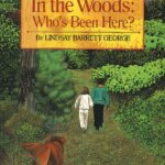 Book cover for In the Woods: Who's Been Here