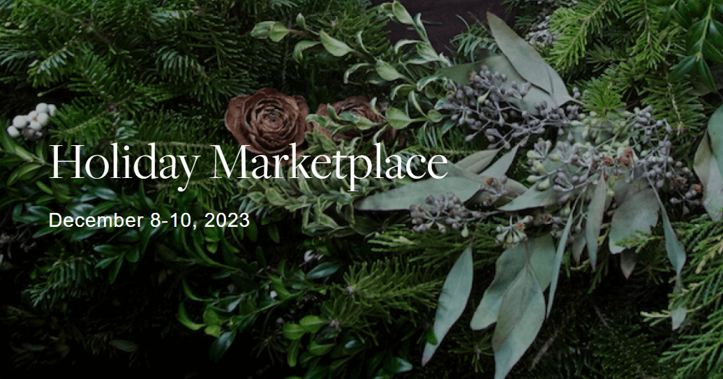 Berkshire Botanical Gardens Holiday Marketplace December 8-10