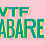 WTF Cabaret on stage at Williamstown Theatre Festival