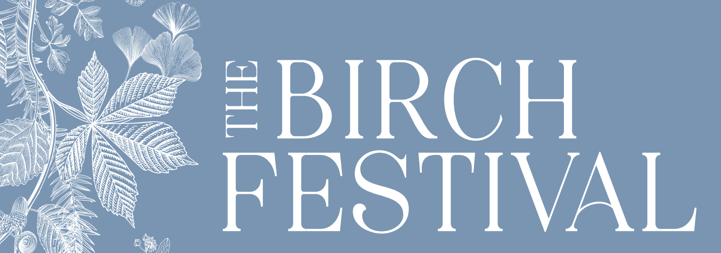 The Birch Festival