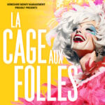 See La Cage Aux Folles at the Barrington Stage Company