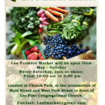 Visit the Lee Farmers Market every Saturday through October