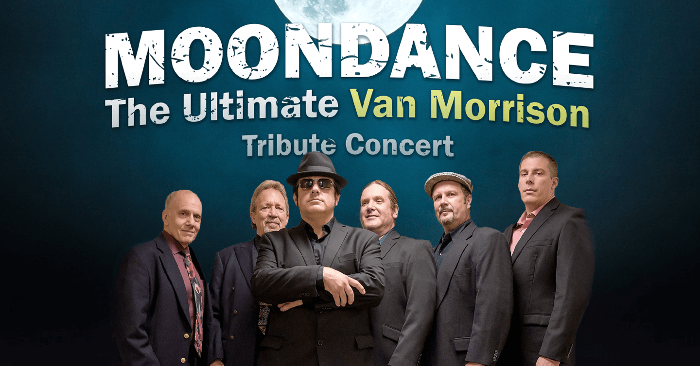 Moondance Van Morrison Tribute at the Colonial