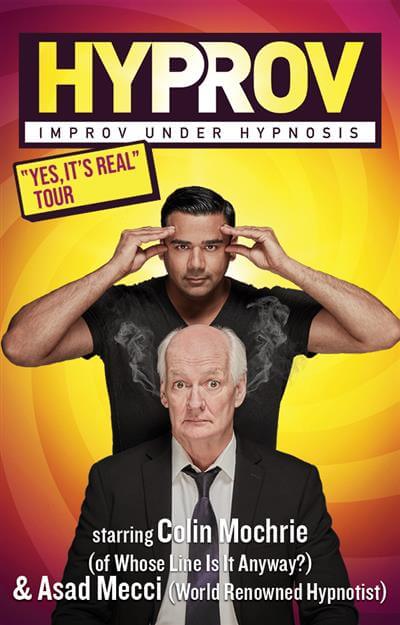 Colin Mochrie and Asad Mecci combine comedy and hypnosis