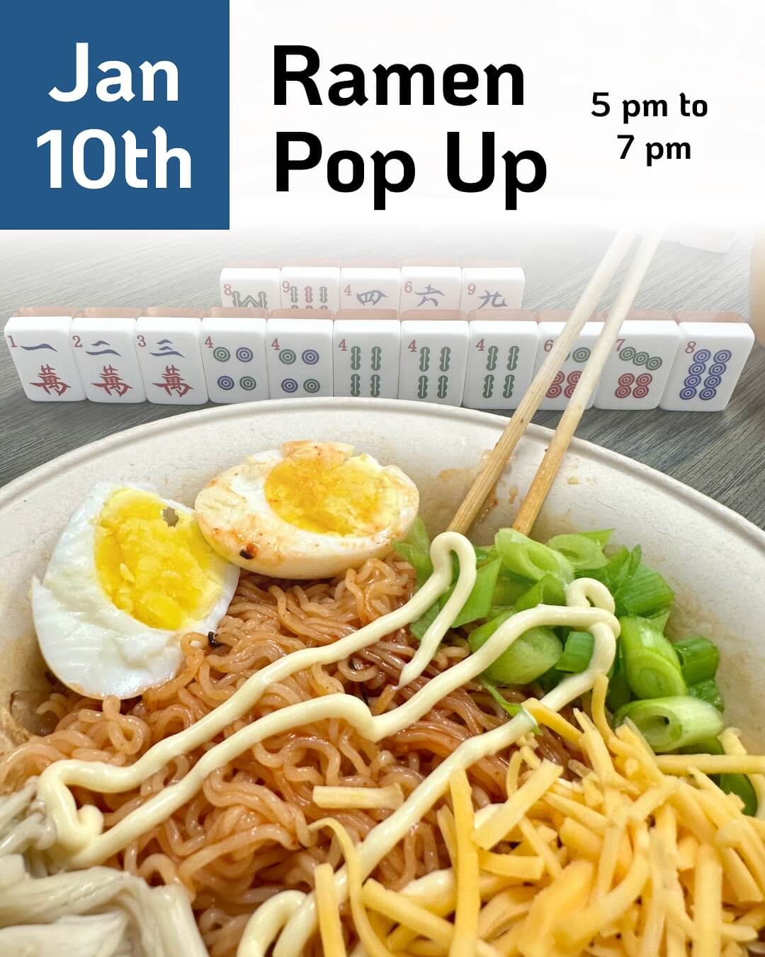 Ramen Pop Up at the Tea & Boba Lounge