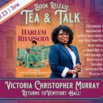 The author of Harlem Rhapsody to speak at Ventfort