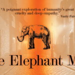 Marquee for The elephant Man running at the Colonial
