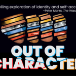 Out of Character runs at the Unicorn Theatre