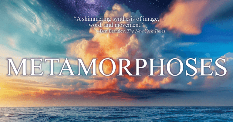 09-25-25 Metamorphoses_email-header sunset colored clouds over a still ocean announce Metamorphoses