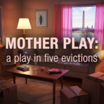 Mother Play to run at Shakespeare & Company