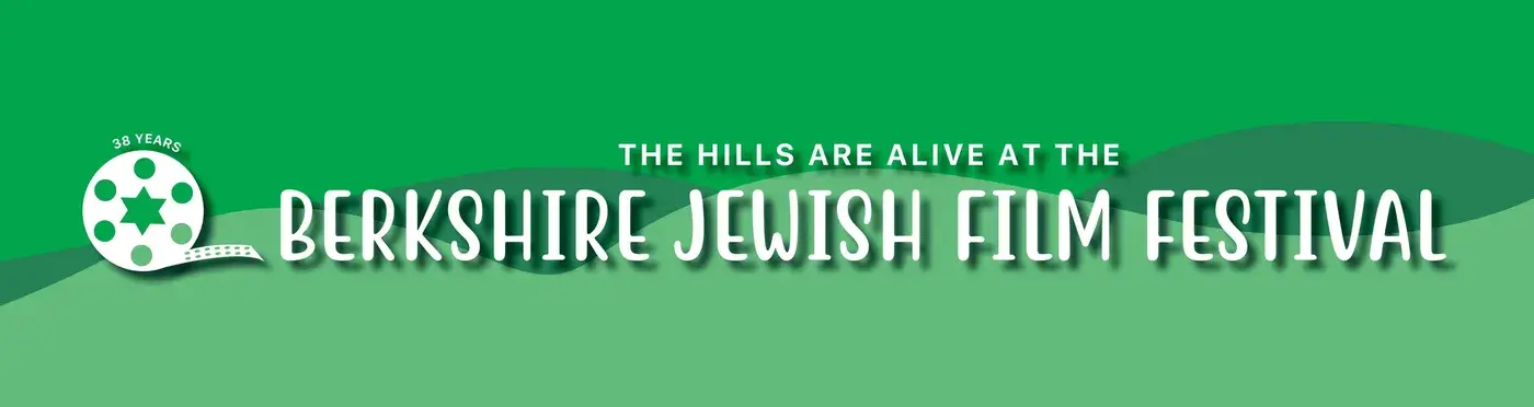 Announcing the 39th Berkshire Jewish Film Festival