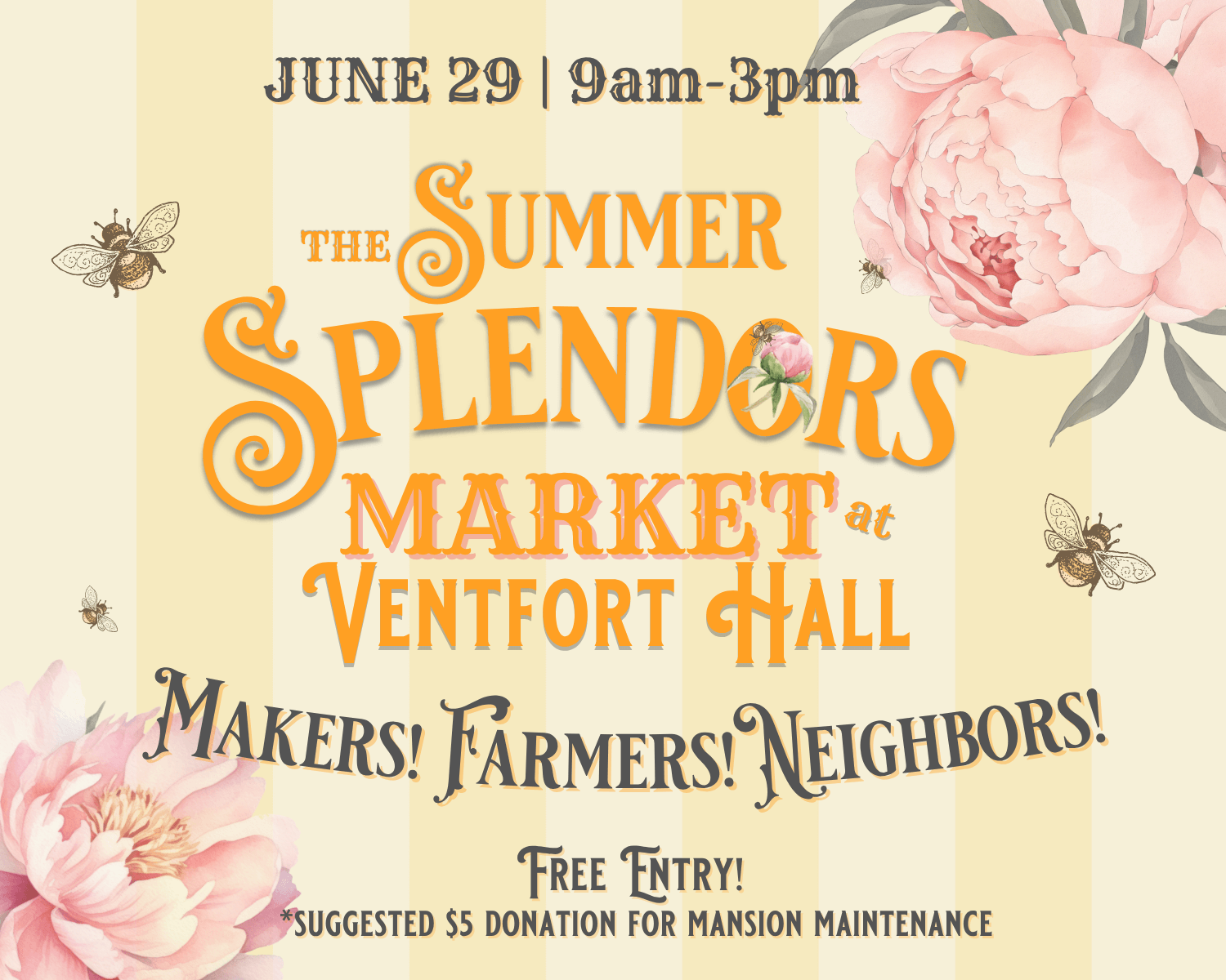 Experience the Summer Splendors market at Ventfort
