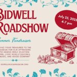 Bidwell Roadshow on July 25