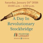 A Day in Revolutionary Stockbridge