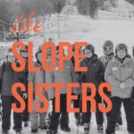 Join the slope sisters at Bousquet