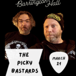 Picky Bastards at Barrington Hall