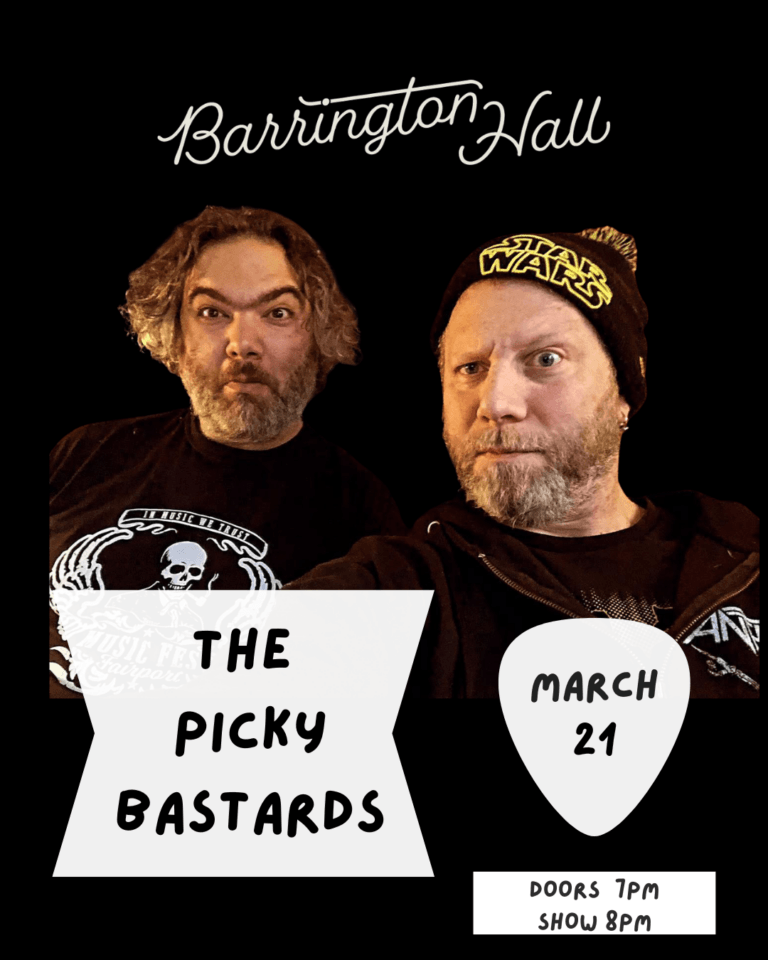 Picky Bastards at Barrington Hall