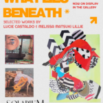 What Lies Beneath exhibition for ArtsWeek