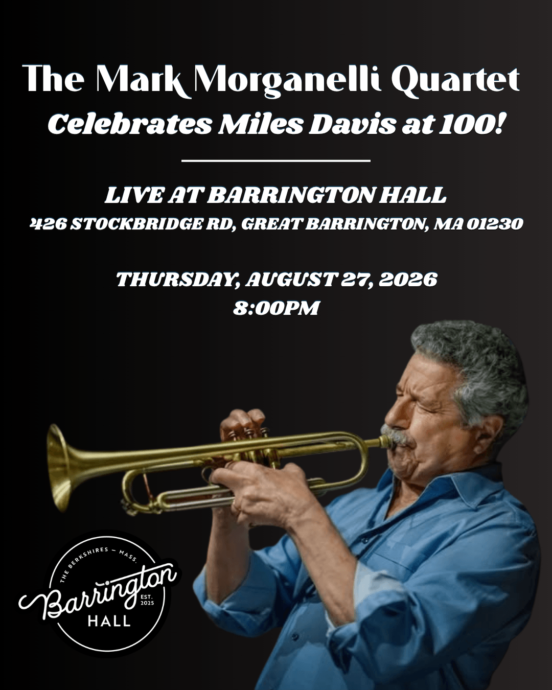 Miles Davis tribute at Barrington Hall